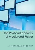 Political Economy of Media and Power